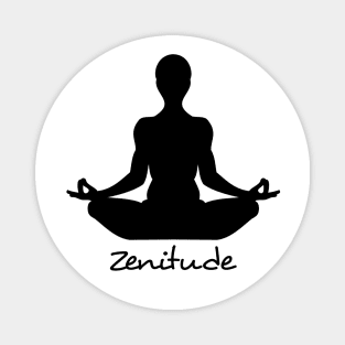 Zen attitude Magnet